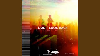 Musik-Video-Miniaturansicht zu Don't Look Back Songtext von Marc Korn, Semitoo & Jaycee Madoxx