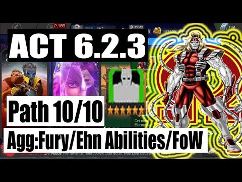 Act 6.2.3 Path 10/10 (EnhancedAbilities/FOW/Agg:Fury)) - Marvel Contest of Champions