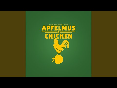 Apfelmus & Chicken