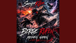 Berge rufen meinen Namen