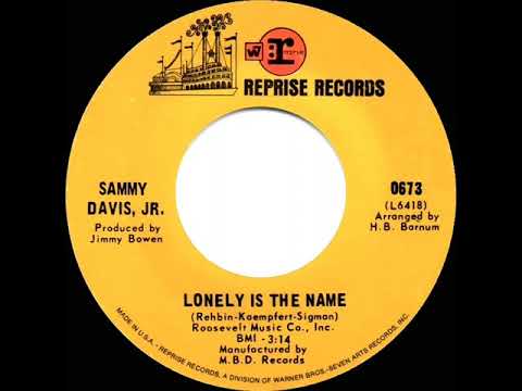 1968 Sammy Davis, Jr. - Lonely Is The Name (mono 45)