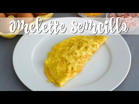 OMELETTE | Cómo Hacer Un Omelette de Huevo | SyS