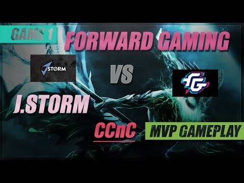 CCnC MVP Gameplay | J.Storm vs Forward Gaming | Game 1