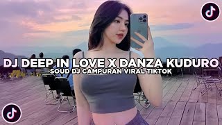 Download lagu DJ DEEP IN LOVE X DANZA KUDURO SOUD DJ CAMPURAN VIRAL TIKTOK TERBARU 2026 mp3 Download lagu DJ DEEP IN LOVE X DANZA KUDURO SOUD DJ CAMPURAN VIRAL TIKTOK TERBARU 2026 mp3