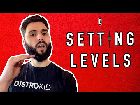 How To Set Levels When Mixing
