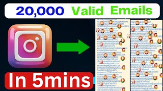 Email marketing: Extract Over 20000 Valid Emails From Instagram In 5mins