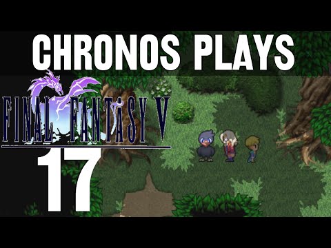 Final Fantasy V #17 - Ancient Ruins [Let's Play, Walkthrough]