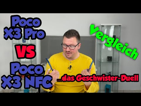 Poco X3 Pro vs. Poco X3 NFC - Vergleich - ...das Geschwister-Duell - deutsch