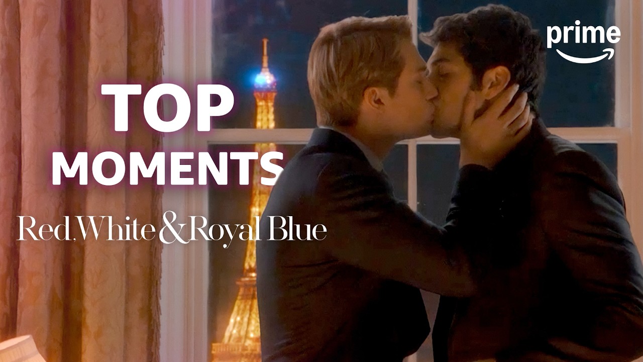 The MOST Romantic Moments in Red White & Royal Blue | Prime Video