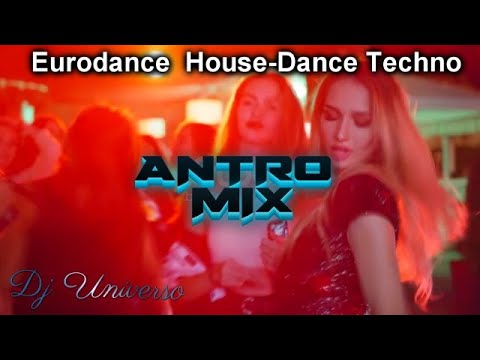 DJ MUSIC ANTRO MIX Megamix 90s Eurodance House dance Techno Rave Remix Dj 2026 Discoteca