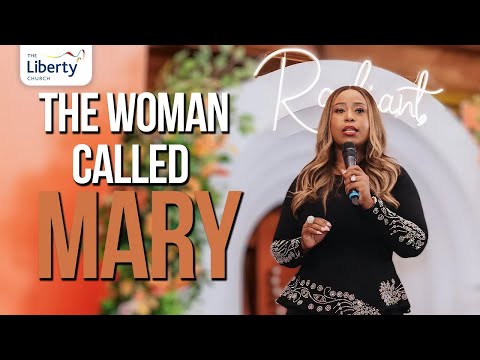 The Woman Called Mary | Apostle Isi Igenegba | Radiant - Liberty Ladies 'Ablaze' Conference
