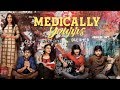 Medically Yourrs Web Series Where To Watch Online Reviews Ratings