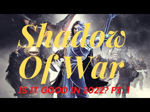Is Middle Earth Shadow Of War Playable in 2022?