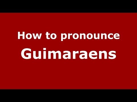 How to pronounce Guimaraens (Brazilian Portuguese/Brazil)  - PronounceNames.com