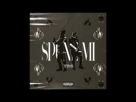 Yakki x M.G.L. - SPUNE-MI (Slowed & Reverb)
