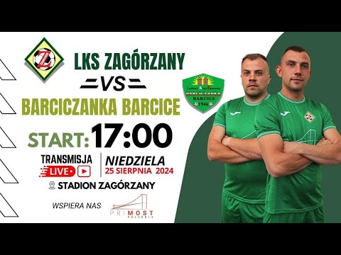 LKS Zagórzany 🆚 Barciczanka Barcice (druga połowa)