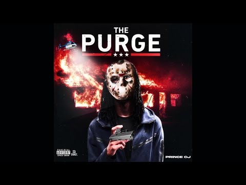 Prince CJ - The Purge (Audio)