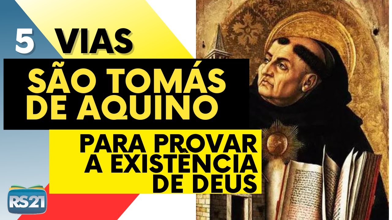 5 vias de São Tomás de Aquino para provar a existência de Deus #rs21