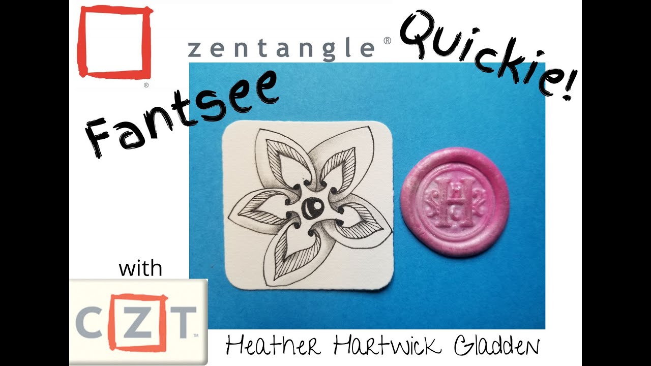 Fantsee | Zentangle® Quickie