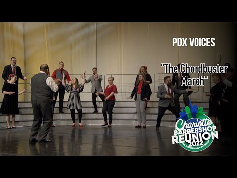 PDX Voices - The Chordbuster March