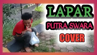 Download lagu Lapar - Rhoma Irama | Putra Swara  [ Cover ] 🇮🇩 mp3