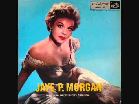 Jaye P. Morgan - The Longest Walk (1955)