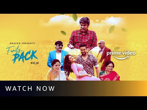 Family Pack - Watch Now | New Kannada Movie | Amazon Prime Video — Family Pack