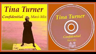 Tina Turner with Pet Shop Boys - Confidential [Maxi Mix]