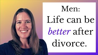 Why is Life So Hard After Divorce, Especially for Men?