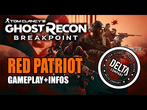 Red Patriot - Gameplay + Infos zu TU 3.0.0 - Ghost Recon Breakpoint