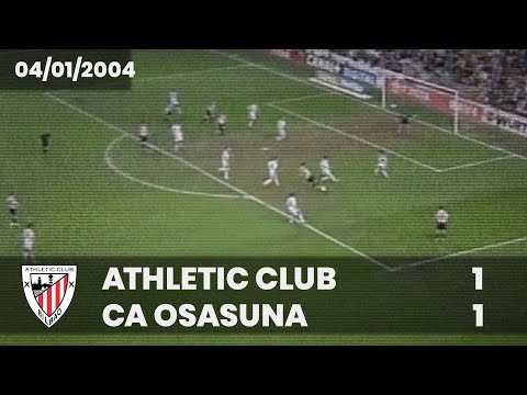 ⚽️ [Liga 03/04] J18 I Athletic Club 1 - CA Osasuna 1 I LABURPENA