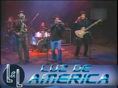 LUZ DE AMERICA - ES MEJOR EL AMOR "EN VIVO"