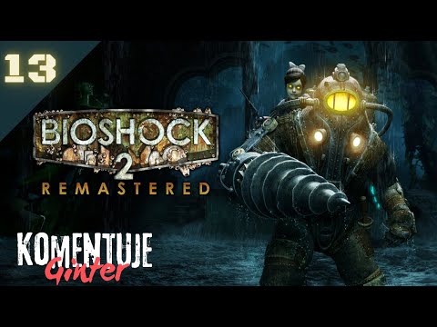 BioShock 2 Remastered (PL) #13 Fontaine Futuristics (Napisy PL)