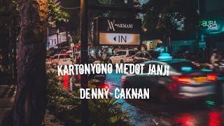 Download lagu Kartonyono Medot Janji-Deny caknan(lyric official music) mp3