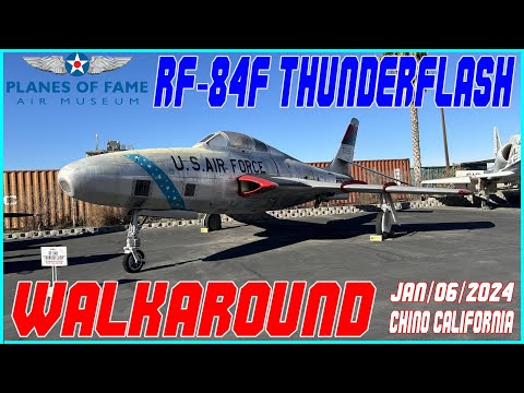 RF-84F THUNDERFLASH WALKAROUND