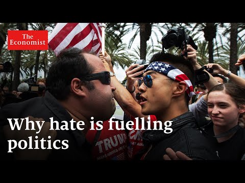 Why hate is fuelling politics
