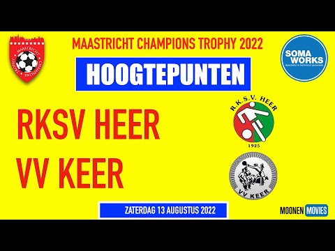 MCT 2022: Hoogtepunten RKSV Heer - VV Keer 13-08-2022