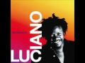Luciano - Carry Jah Load