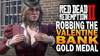Robbing The Valentine Bank! Gold Medal! Red Dead Redemption 2 [Xbox One X]
