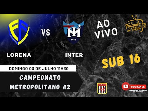 #LORENA X #INTER MOGI SUB 16 (   #metropolitano  A2 ) – TV Falando de #futsal
