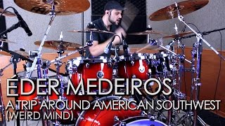 Éder Medeiros - A trip around american Southwest (Weird Mind)