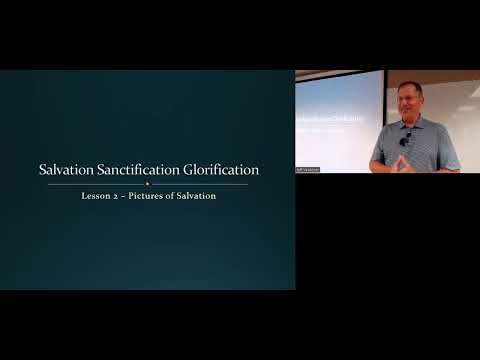 Lesson 2 - Pictures of Salvation