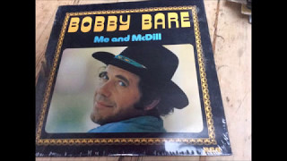 02. Hillbilly Hell - Bobby Bare - Me and McDill
