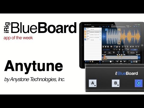 iRig BlueBoard App of the Week: Anytune Pro+