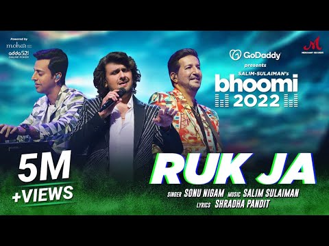 Ruk Ja - Sonu Nigam