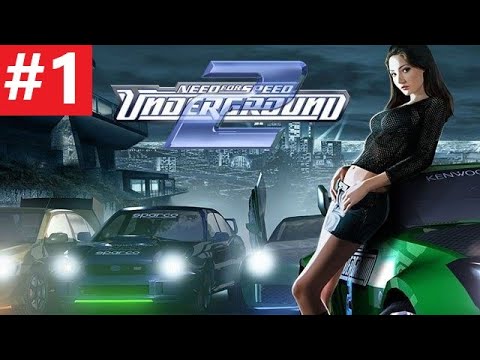 NEED FOR SPEED UNDERGROUND 2 4K Gameplay Walkthrough Part 1 No Commentary