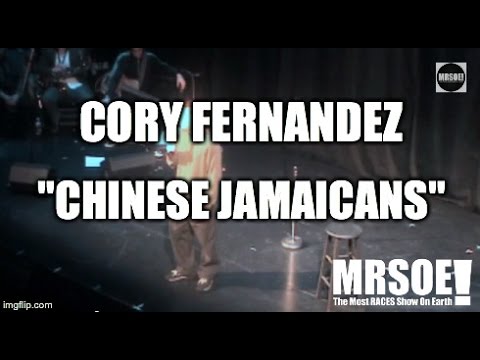 MRSOE! - Cory Fernandez - "Chinese Jamaicans"