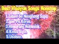 Bisayan Songs Nonstop 2