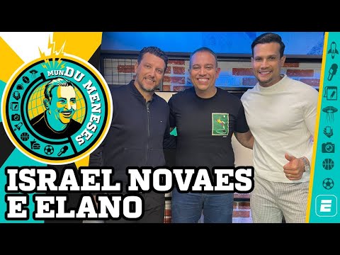 Elano e Israel Novaes | MunDu Meneses ep. 71