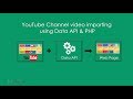 YouTube Channel video importing using Data API & PHP - Learn Infinity YouTube Channel video importing using Data API & PHP - Learn Infinity